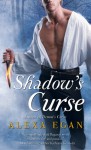 Shadow's Curse - Alexa Egan