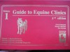 Guide to Equine Clinics - Chris Pasquini, Susan Pasquini