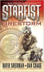 Firestorm (Starfist, #12) - David Sherman, Dan Cragg