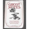Ghost Notes - Randall A. Reinstedt