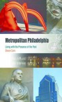 Metropolitan Philadelphia (Metropolitan Portraits) - Steven Conn