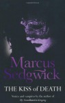 The Kiss of Death - Marcus Sedgwick