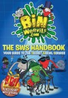 Bin Weevils: The SWS Handbook - Macmillan