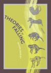 Theories of Falling (New Issues Poetry & Prose) - Sandra Beasley