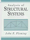 Analysis Of Structural Systems - John F. Fleming