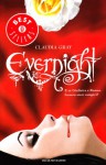 Evernight - Claudia Gray, Luca Fusari