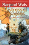 Mistress Of Dragons: The Dragonvarld - Margaret Weis