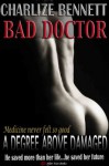 BAD DOCTOR - Charlize Bennett