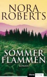 Sommerflammen: Roman (German Edition) - Christiane Burkhardt, Nora Roberts