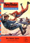 Perry Rhodan 61: Der Robot-Spion - Clark Darlton