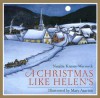 A Christmas Like Helen's - Natalie Kinsey-Warnock, Mary Azarian