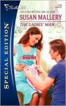 The Ladies' Man - Susan Mallery