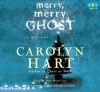 Merry, Merry Ghost - Carolyn Hart, Ann Marie Lee