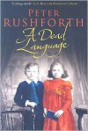 A Dead Language - Peter Rushforth