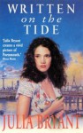 Written on the Tide - Julia Bryant