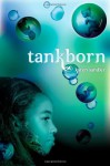 Tankborn - Karen Sandler