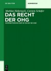 Das Recht Der Ohg: Kommentierung Der 105 Bis 160 Hgb - Mathias Habersack