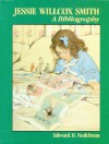 Jessie Willcox Smith: A Bibliography - Edward Nudelman