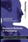 Psychology Express: Research Methods in Psychology (Undergraduate Revision Guide) - Steve Jones, Dominic Upton, Mark Forshaw