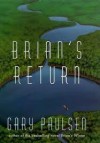 Brian's Return - Gary Paulsen