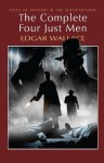 The Complete Four Just Men (Tales of Mystery & The Supernatural) - Edgar Wallace, David Stuart Davies