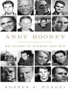 Andy Rooney: 60 Years Of Wisdom And Wit - Andy Rooney