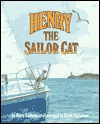 Henry the Sailor Cat - Mary Calhoun, Erick Ingraham