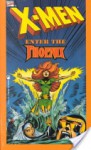 X-Men: Enter The Phoenix - Chris Claremont