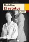 El Estatus - Alberto Olmos