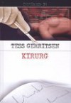 Kirurg - Tess Gerritsen