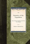 Narrative of the Expedition - Matthew Perry