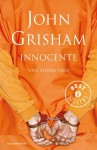 Innocente: Una Storia Vera - Annamaria Biavasco, John Grisham