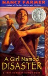 Girl Named Disaster - Nancy Farmer