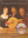 The Renaissance Guitar [With CD] - Frederick Noad