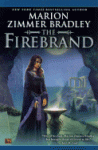 The Firebrand - Marion Zimmer Bradley