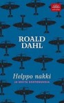 Helppo nakki ja muita kertomuksia - Roald Dahl