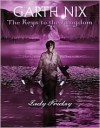 Lady Friday (Keys to the Kingdom Series #5) - Garth Nix