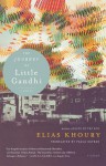 The Journey of Little Gandhi - Elias Khoury, Paula Haydar