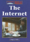 The Internet (The Lucent Library of Science and Technology) - Peggy J. Parks