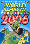 World Almanac for Kids 2006 - World Almanac