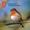 Songs of Garden Birds: The Definitive Audio Guide to British Garden Birds - CD with Booklet - The British Library