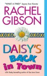 Daisy's Back In Town - Rachel Gibson