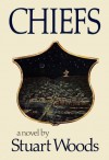 Chiefs: A Novel (25th Anniversary Edition) - Stuart Woods