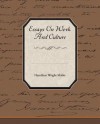 Essays on Work and Culture - Hamilton Wright Mabie