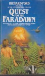 Quest for the Faradawn - Richard Ford