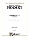 Missa Brevis in D Major, K. 194: Satb with Satb Soli (Orch.) (Latin Language Edition) - Wolfgang Amadeus Mozart