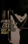 Hit And Run - James Hadley Chase