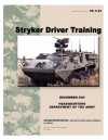 Training Circular Tc 7-21 Stryker Driver Training December 2006 - United States Government Us Army