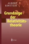 Grundzüge Der Relativitätstheorie (German Edition) - Albert Einstein