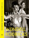 The Green Room - Wendell Rodricks